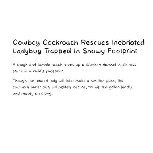 Cowboy Cockroach Rescues Inebriated Ladybug Trapped In Snowy Footprint