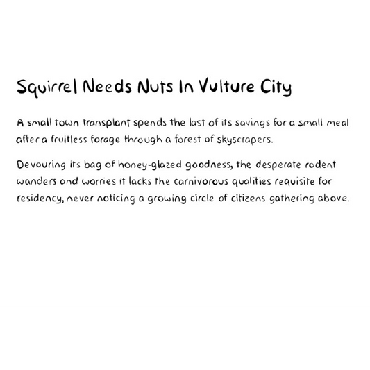 Squirrel Needs Nuts In Vulture City