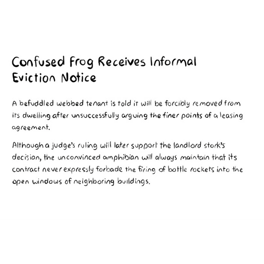 Confused Frog Receives Informal Eviction Notice