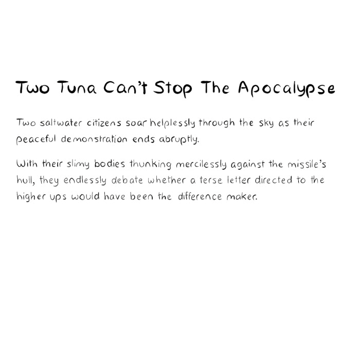 Two Tuna Can't Stop The Apocalypse