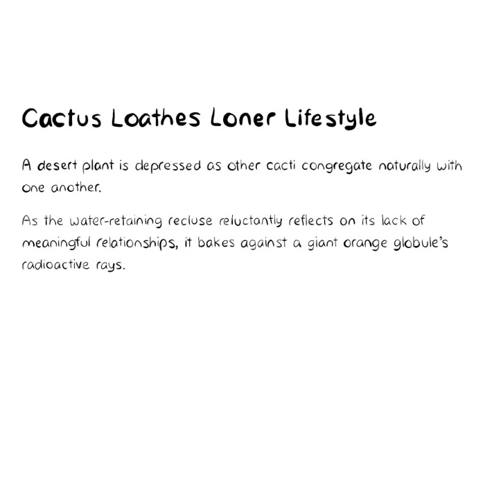 Cactus Loathes Loner Lifestyle