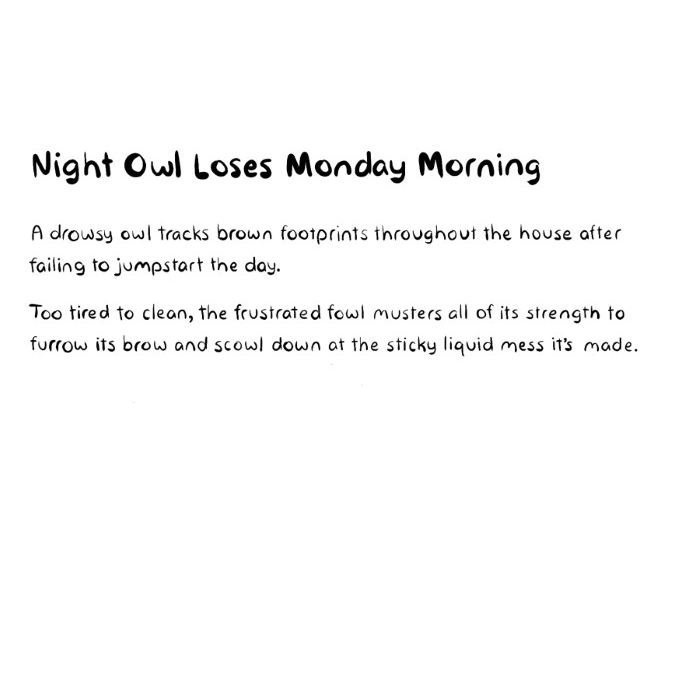 Night Owl Loses Monday Morning