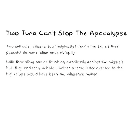 Two Tuna Can't Stop The Apocalypse